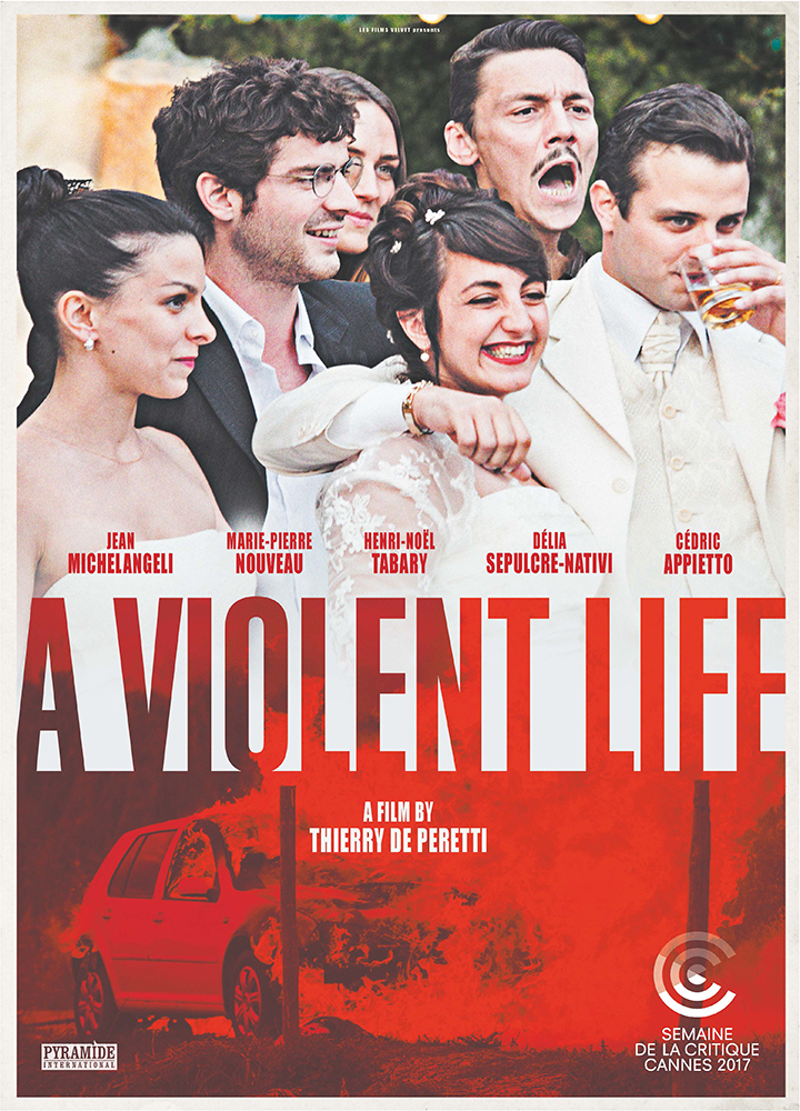 A VIOLENT LIFE